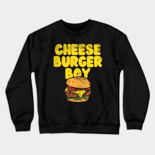 Cheese Burger Boy Crewneck Sweatshirt